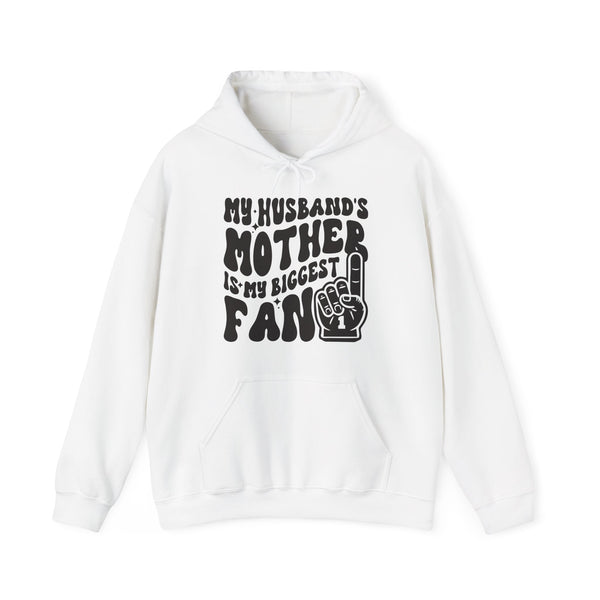 My Husband's Mother Is My Biggest Fan Unisex Heavy Blend Hoodie