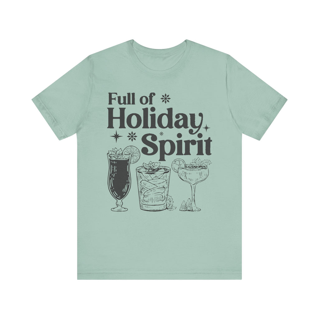 Full Of Holiday Spirit Unisex Short Sleeve Tee